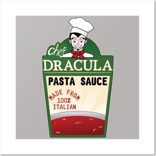 CHEF DRACULA PASTA SAUCE Posters and Art